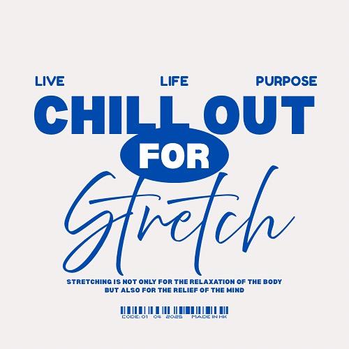CHILL OUT FOR Stretch 品牌標誌